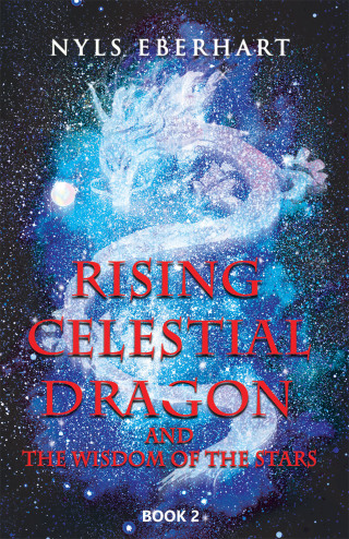 Imagen de portada: Rising Celestial Dragon 9781982269425