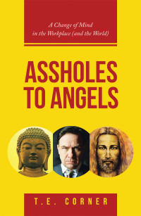 Cover image: Assholes to Angels 9781982269982