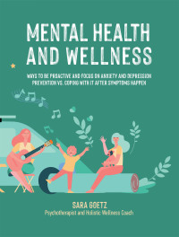 Cover image: Mental Health and Wellness 9781982270544