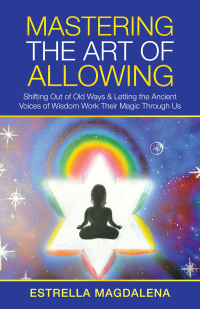 Cover image: Mastering the Art of Allowing 9781982270780