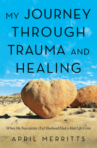 Cover image: My Journey Through Trauma and Healing 9781982270810