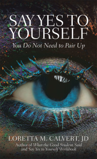 Cover image: Say Yes to Yourself 9781982272043