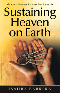 Omslagafbeelding: Sustaining Heaven on Earth 9781982272401