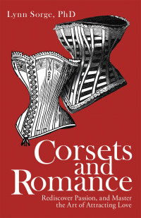 Cover image: Corsets and Romance 9781982272708