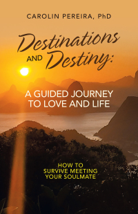 Imagen de portada: Destinations and Destiny: a Guided Journey to Love and Life 9781982274115