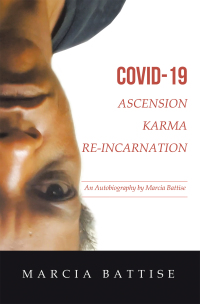 Titelbild: Covid-19  Ascension Karma Re-Incarnation 9781982274597