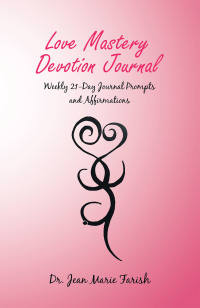 Cover image: Love Mastery Devotion Journal 9781982275136