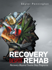 Cover image: Recovery Despite Rehab 9781982277291