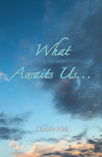 Cover image: What Awaits Us... 9781982278632