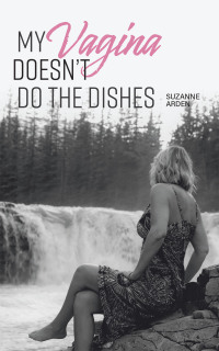 Imagen de portada: My Vagina Doesn't Do the Dishes 9781982278977