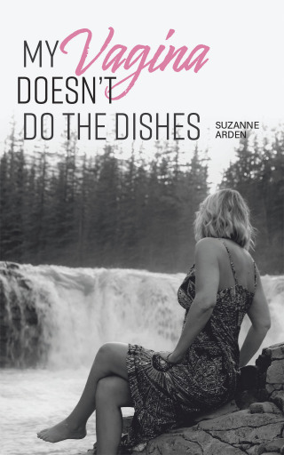 Omslagafbeelding: My Vagina Doesn't Do the Dishes 9781982278977