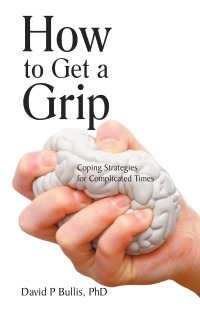 Omslagafbeelding: How to Get a Grip 9781982279271