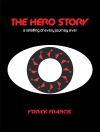 Cover image: The Hero Story 9781982290917