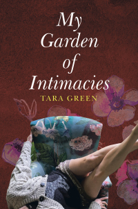 Omslagafbeelding: My Garden of Intimacies 9781982291228