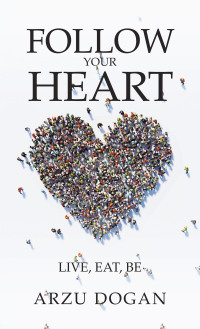 Cover image: Follow Your Heart 9781982292164