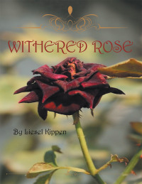 Imagen de portada: Withered Rose 9781982292454