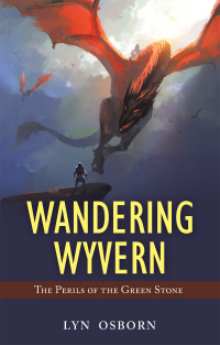 Cover image: Wandering Wyvern 9781982292713