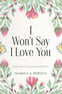 Imagen de portada: I Won’t Say I Love You 9781982293192