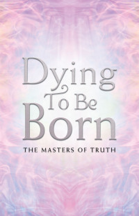 Imagen de portada: Dying to Be Born 9781982295363