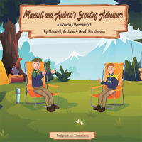 Cover image: Maxwell and Andrew’s Scouting Adventure 9781982295721