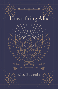 Cover image: Unearthing Alix 9781982296742