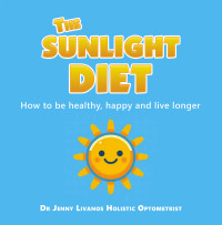 Omslagafbeelding: The Sunlight Diet 9781982298876