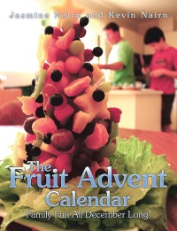 Imagen de portada: The Fruit Advent Calendar 9781984500489