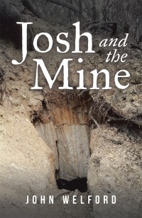 Imagen de portada: Josh and the Mine 9781984500779