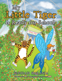 Imagen de portada: My Little Tiger Is Ready for School 9781984503695