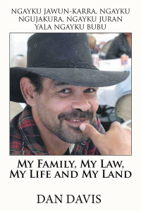 Cover image: My Family, My Law, My Life and My Land 9781984504357