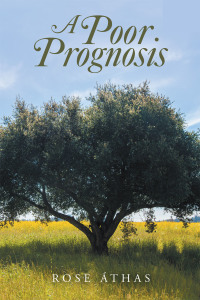 Cover image: A Poor Prognosis 9781984505477