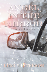 Omslagafbeelding: Angel in the Mirror: Road to Recovery 9781984507198