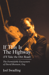 Imagen de portada: If This Is the Highway (I’Ll Take the Dirt Road) 9781984507921