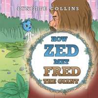 Cover image: How Zed Met Fred the Giant 9781984507990