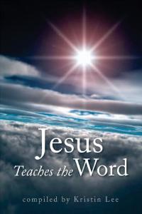 表紙画像: Jesus Teaches the Word 9781436335546