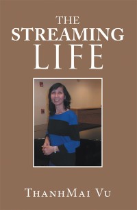 Cover image: The Streaming Life 9781984509444