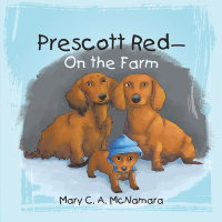Cover image: Prescott Red—On the Farm 9781984509505