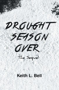 Imagen de portada: Drought Season Over 9781984509949