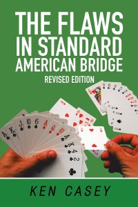 Cover image: The Flaws in Standard American Bridge 9781984510303