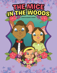 Imagen de portada: The Mice in the Woods 9781984510846