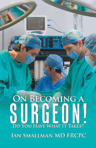 Imagen de portada: On Becoming a Surgeon! 9781984510402