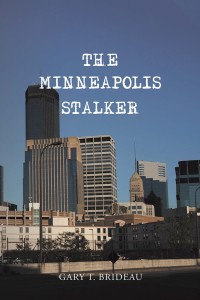 Cover image: The Minneapolis Stalker 9781984512345