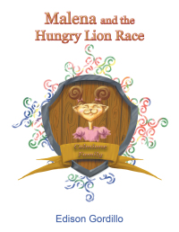 Omslagafbeelding: Malena and the Hungry Lion Race 9781984512390