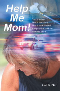 Cover image: Help Me Mom! 9781984512628