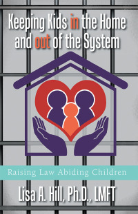 Omslagafbeelding: Keeping Kids in the Home and out of the System 9781984513663