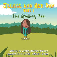 Imagen de portada: Jelisse and Her Day Part I 9781984513861