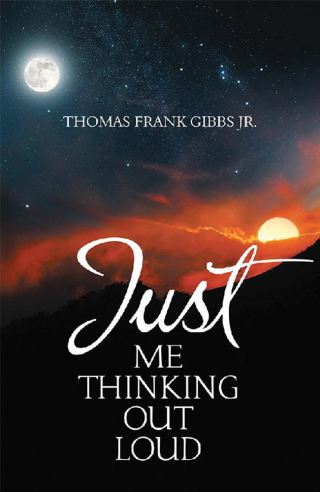 Cover image: Just Me Thinking out Loud 9781984514240