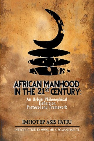 Cover image: African Manhood in the 21St Century 9781984514455