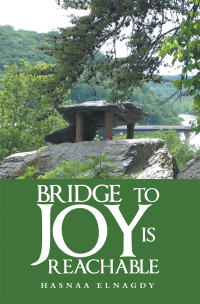 Titelbild: Bridge to Joy Is Reachable 9781984514745