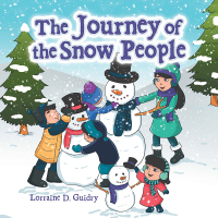 Cover image: The Journey of the Snow People 9781984514899